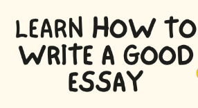 how to write a good essay